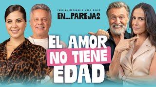 El AMOR no tiene EDAD.  EP. 2 - Cinthia Aparicio Alexis Ayala Paulina Mercado y Juan Soler