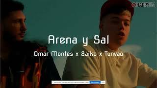 Omar Montes x Saiko x Tunvao - Arena y Sal  Lyrics