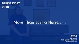 Not Just a Nurse - The Royal Orthopaedic Hospital