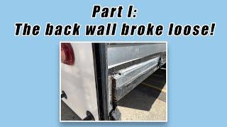 RV Back Wall Disaster Exposing The Damage Part 1