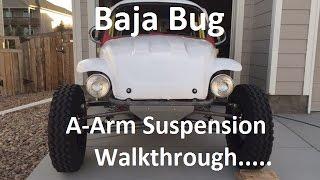 Baja Bug A Arm Front Suspension Walkthrough