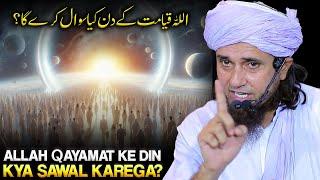 Allah Qayamat Ke Din Kya Sawal Karega?  Mufti Tariq Masood