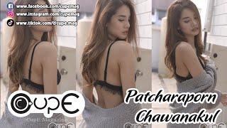 Model Patcharaporn Chawanakul by Cup E  