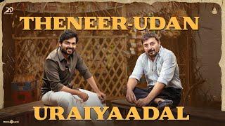 Theneer-Udan Uraiyaadal  Meiyazhagan  Karthi  Arvind Swami  Govind Vasantha  C.Premkumar