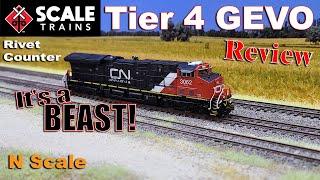 Scaletrains Rivet Counter Tier 4 GEVO Review - N Scale