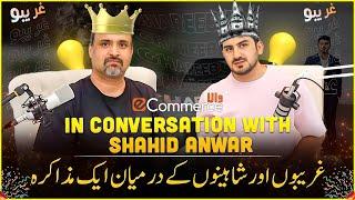 In Conversation with @shahidanwarllc   Podcast#16