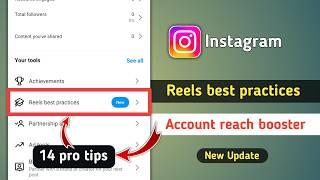 Instagram Reels Best Practices Feature