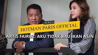 HOTMAN PARIS OFFICIAL ARTIS FAIRUZ AKU TIDAK BAU IKAN ASIN