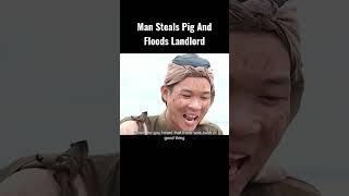 Man Steals Pig And Floods Landlord