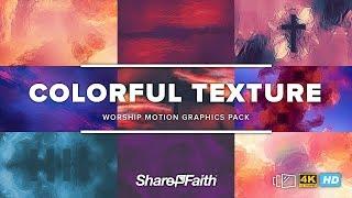 Colorful Texture Worship Motion Graphics Pack  Church Media  Sharefaith.com