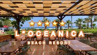 ЦЕНА-КАЧЕСТВО  L”OCEANICA BEACH RESORT 5*  Чамьюва Кемер 