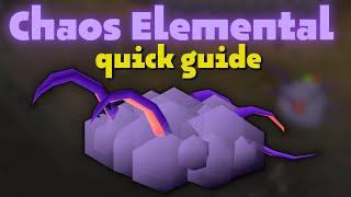 Chaos Elemental Quick Guide  OSRS