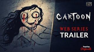 Cartoon কার্টুন  Horror Web-series  Trailer  Hoichoi Originals  Paayel  Mainak