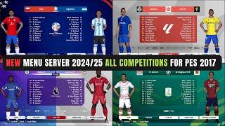 PES 2017 I New Menu Server 202425 For All Patches - All Competitions Download & Install