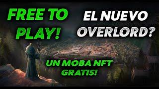 EL NUEVO OVERLORD ?? -- FREE TO PLAY ESTILO MOBA -- METALORD NFT