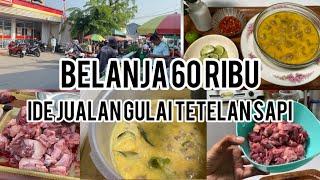 Belanja 60 ribu Ide jualan Gulai tetelan sapi  Tips mulai usaha kecil