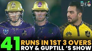 Roy & Guptills Show  41 Runs in 1st 3 Overs  Peshawar vs Quetta  Match 25  HBL PSL 8  MI2A