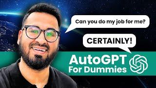 Auto-GPT Explained 10 Ways To Start Using AutoGPT Today Better Than ChatGPT