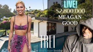 Meagan Good House Tour  LIVE With The Real Estate Insider