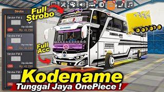 Kodename Acc Ganteng Full Strobo Jb3 Tunggal Jaya One Piece BUSSID V4.2