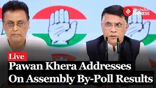 Congress Pawan Khera Addresses The Press After By Election Results