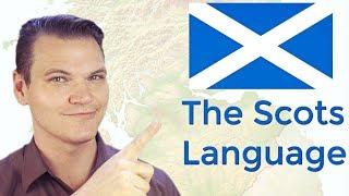 The Scots Language or Dialect?