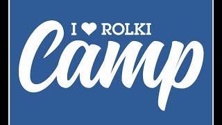 I Love Rolki Camp 2022 - Nadrzecze