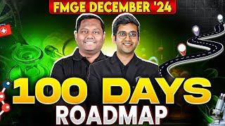 100 Days Roadmap for FMGE December 2024  Dr. Siraj and Dr. Ranjith