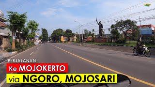 Jalur ke MOJOKERTO via NGORO MOJOSARI Ternyata masih begini...