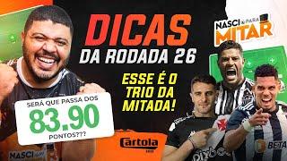 DICAS RODADA 26 - CARTOLA FC 2023 - RODADA 26