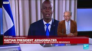 Haitian President Jovenel Moise shot dead overnight in his private residence • FRANCE 24 English