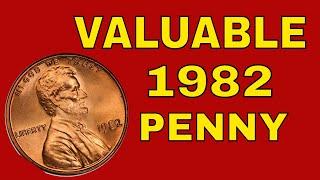 1982 valuable  pennies to look for Pennies worth money