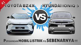 TOYOTA BZ4X VS HYUNDAI IONIQ 5  Mobil Listrik Yang Sebenarnya