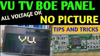 VU 32 SMART TV AND BOE N56 PANEL REPAIR  HV320WHB N56 PANEL कैसै रिपियर करेंगे NO PICTURE FAULT 