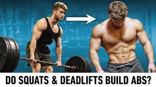 Do Squats And Deadlifts Really Build Abs? What The Science Says