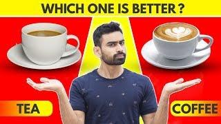 Tea vs Coffee  Which is Better Revealed