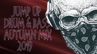 Jump up Drum & Bass Autumn Mix 2019