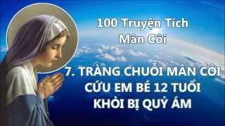 100 Truyện Tích Về Chuỗi Hạt Mân Côi 1 - 20