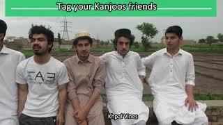 Kanjoos Friend Khpal Vines Funny Video 2020