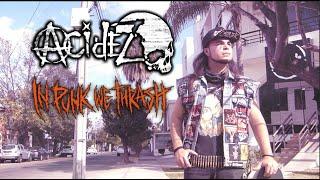 Acidez - In Punk We Thrash Official  2022