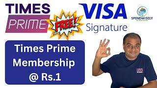 Visa Credit Card TimesPrime Offer - Times Prime Membership for Visa Signature Credit Card