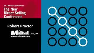 Robert Proctor MultiSoft interviews John Ward Sheffield Group The New Direct Selling Conference