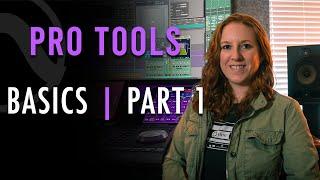 Pro Tools Basics Part 1  Creating a Session & Toolbar Overview