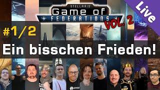 Stellaris Game of Federations #12  MP-Event mit 11 Mitspielern  Livestream-Aufzeichnung