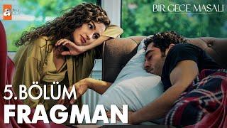 Bir Gece Masalı 5. Bölüm Fragman  Mahir Canfezanın kaderi oğlum @atvturkiye