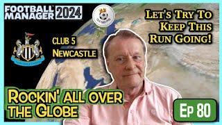 Old Man Phil - FM24 Journeyman - Ep 80 - Newcastle - Were off to A Decent Start - Lets Go