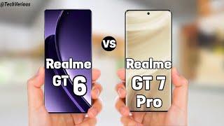 Choice Is Yours- Realme Gt 6 Vs Realme Gt 7 Pro  full Details