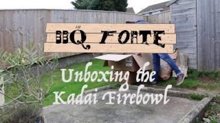 Unboxing the Kadai Firebowl