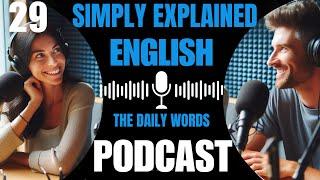 Learn English with podcast 29 for beginners to intermediates THE COMMON WORDS  English podcast