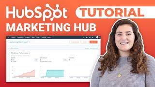 HubSpot Marketing Hub  How To Use It - Tutorial for Beginners